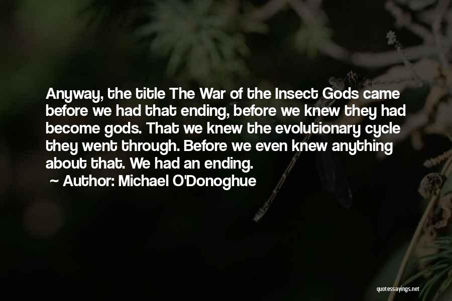 Michael O'Donoghue Quotes 2083158