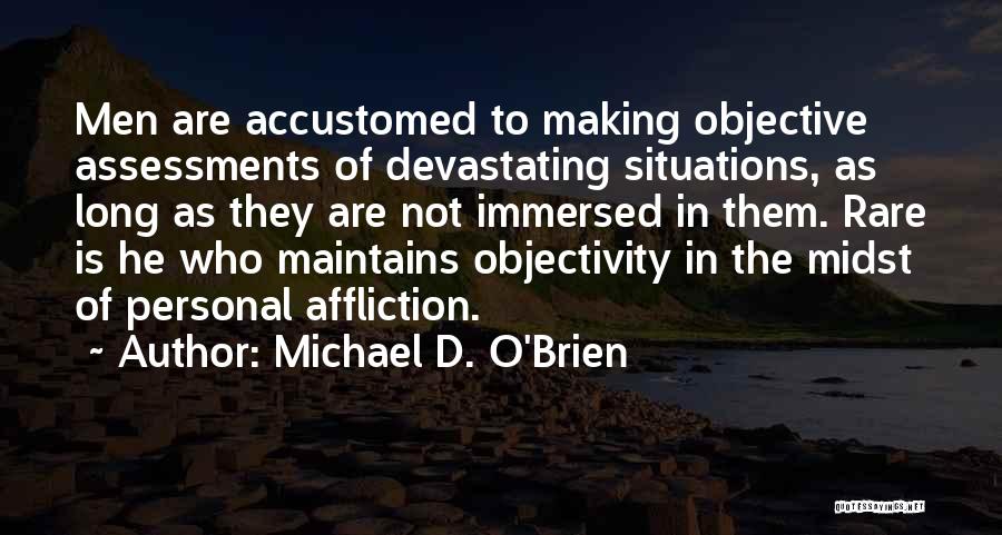 Michael O'dwyer Quotes By Michael D. O'Brien