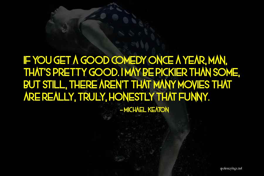 Michael O'leary Funny Quotes By Michael Keaton Michael O'leary Funny Quotes By Michael Keaton