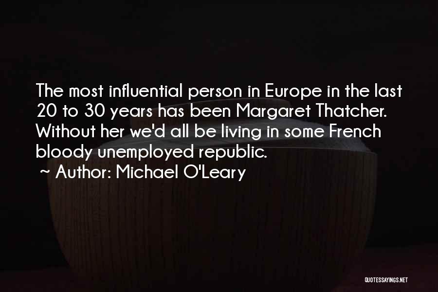 Michael O'Leary Quotes 1978263