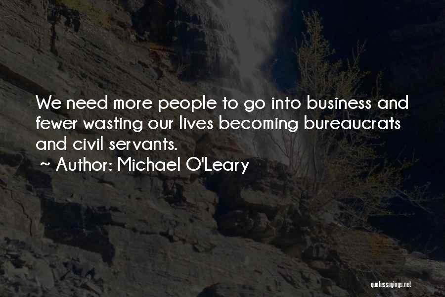 Michael O'Leary Quotes 814721