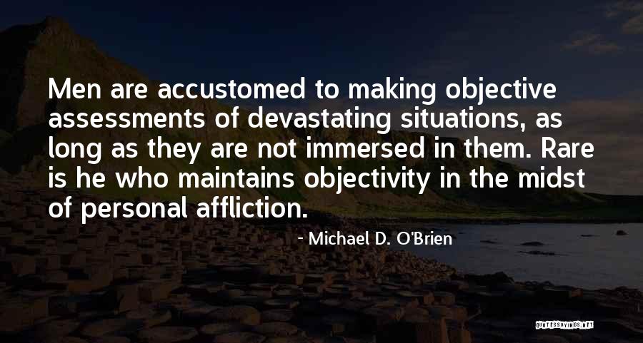 Michael O'loughlin Quotes By Michael D. O'Brien