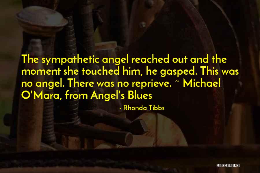 Michael O'loughlin Quotes By Rhonda Tibbs