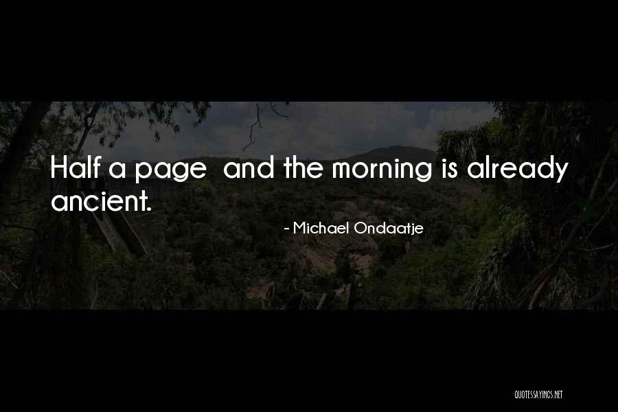 Michael Ondaatje Quotes 1571727 Michael Ondaatje Quotes 1571727