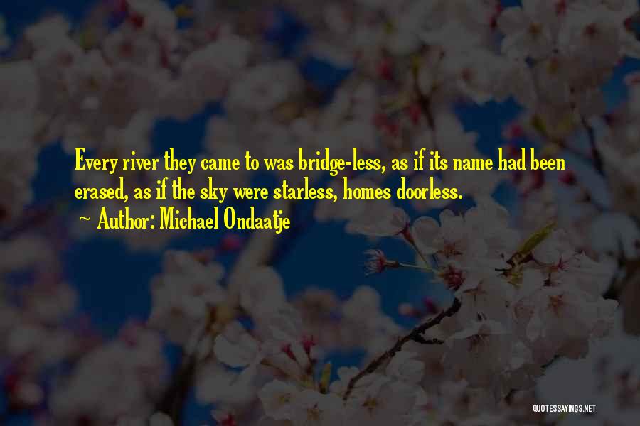 Michael Ondaatje Quotes 1780390