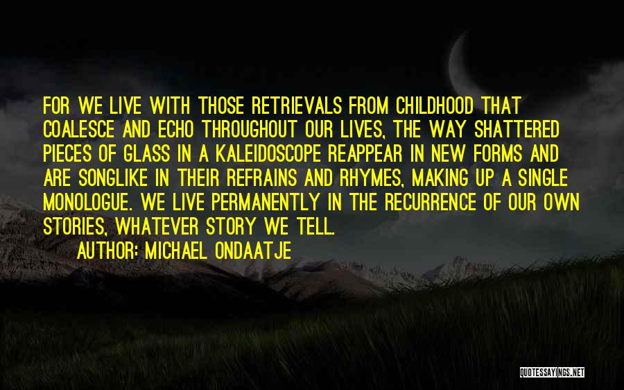 Michael Ondaatje Quotes 1910592
