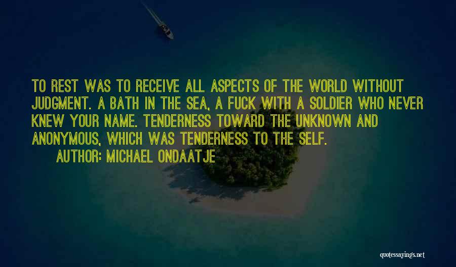 Michael Ondaatje Quotes 225348