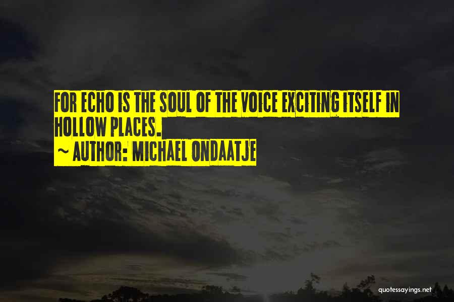 Michael Ondaatje Quotes 611082