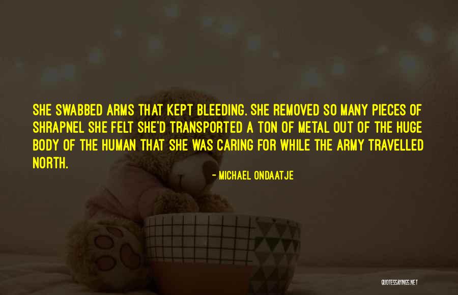 Michael Ondaatje Quotes 641394 Michael Ondaatje Quotes 641394