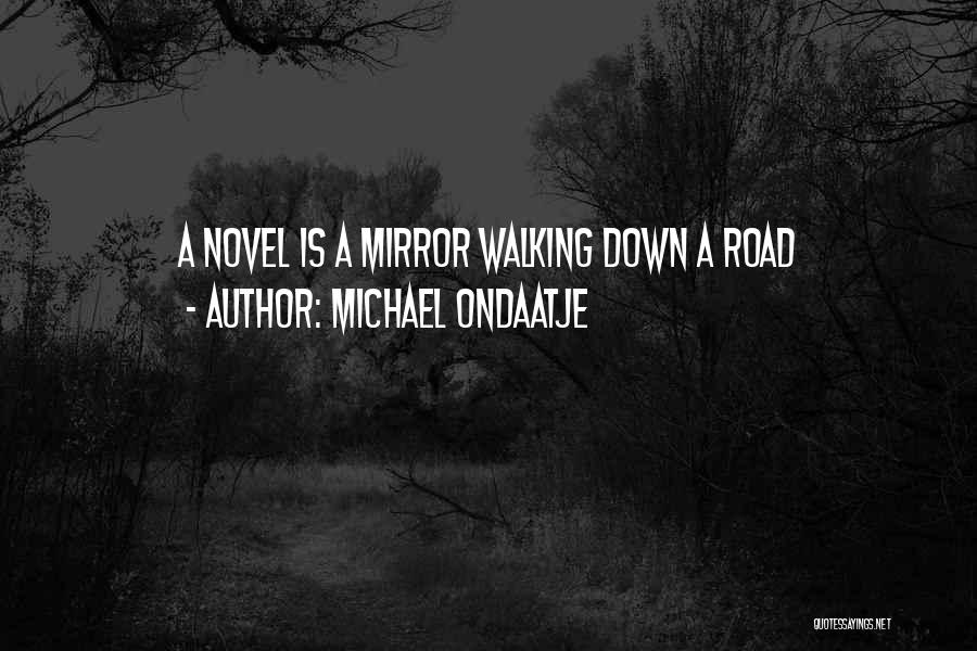 Michael Ondaatje Quotes 85903