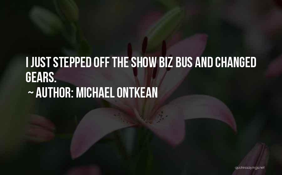 Michael Ontkean Quotes 571678