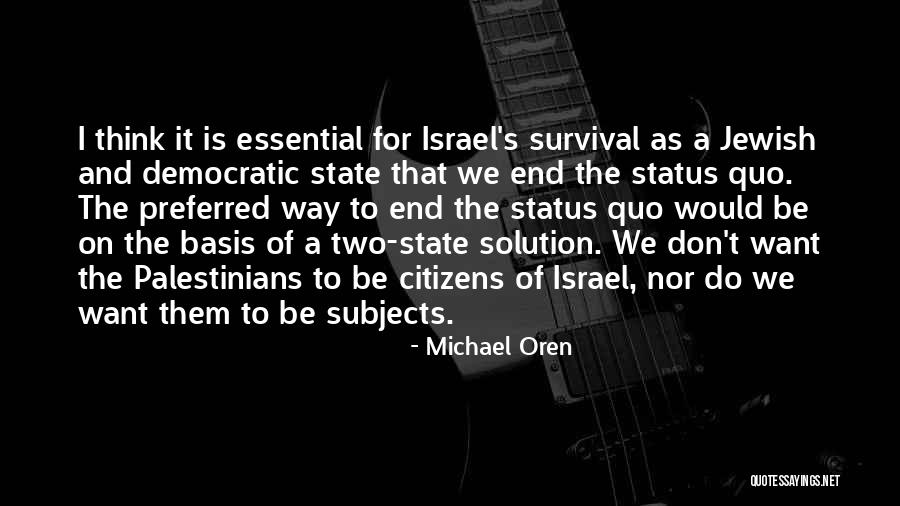 Michael Oren Quotes 790726