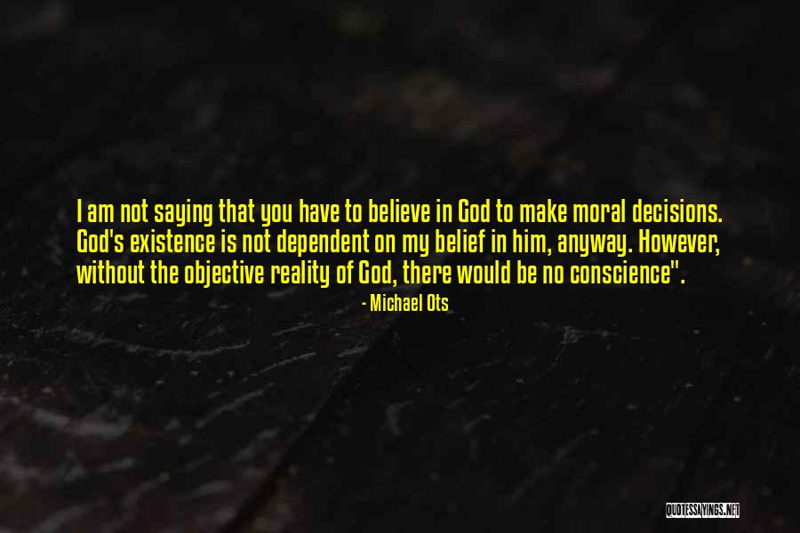 Michael Ots Quotes 368920 Michael Ots Quotes 368920