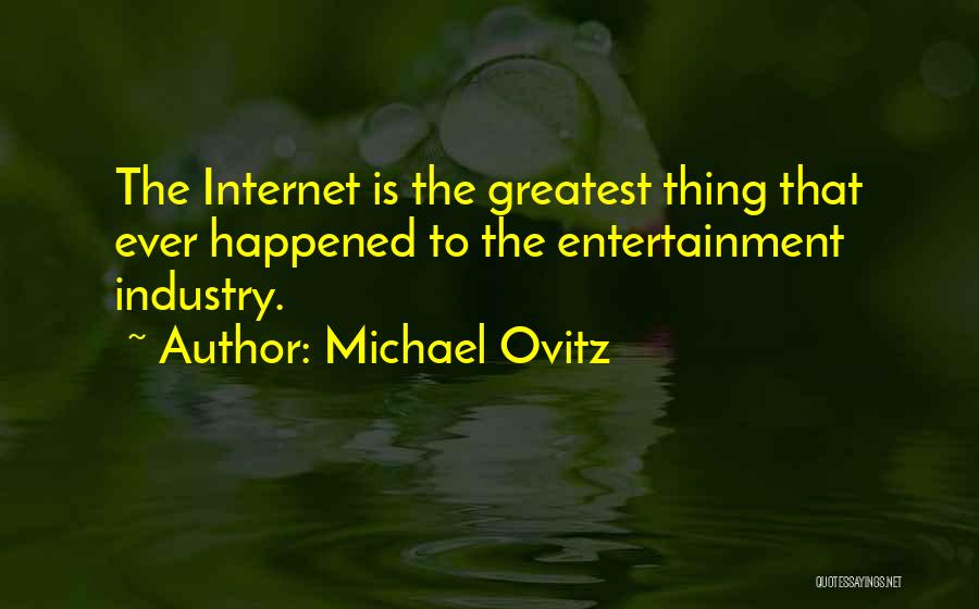 Michael Ovitz Quotes 2070450