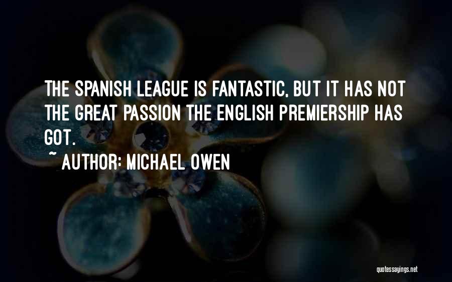 Michael Owen Quotes 1038008