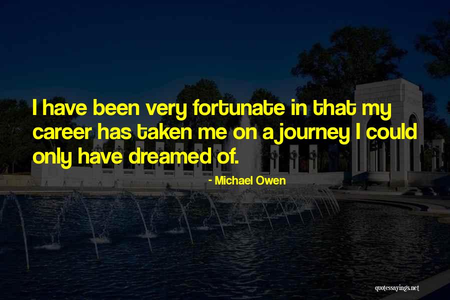 Michael Owen Quotes 1094153 Michael Owen Quotes 1094153