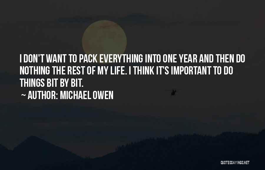 Michael Owen Quotes 1377376