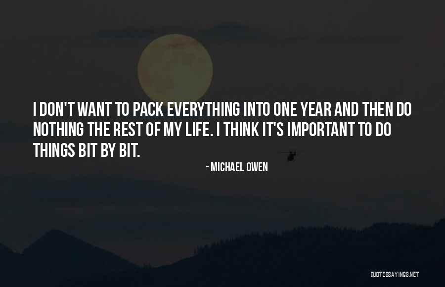 Michael Owen Quotes 1377376 Michael Owen Quotes 1377376