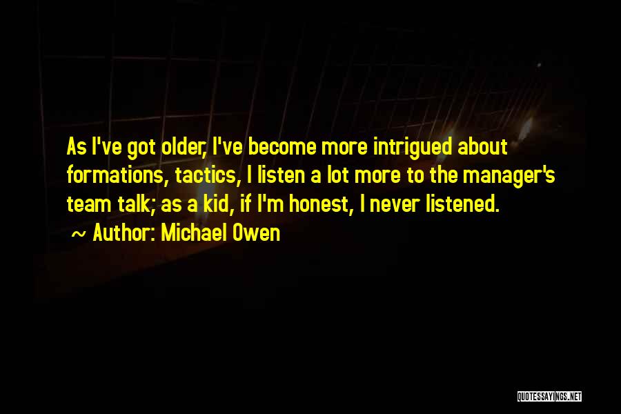 Michael Owen Quotes 891945