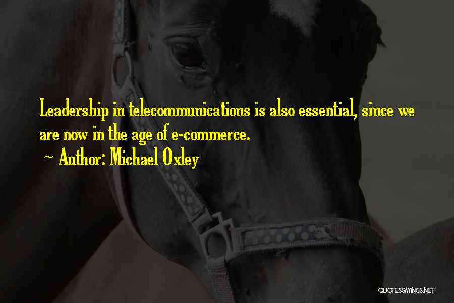 Michael Oxley Quotes 274251