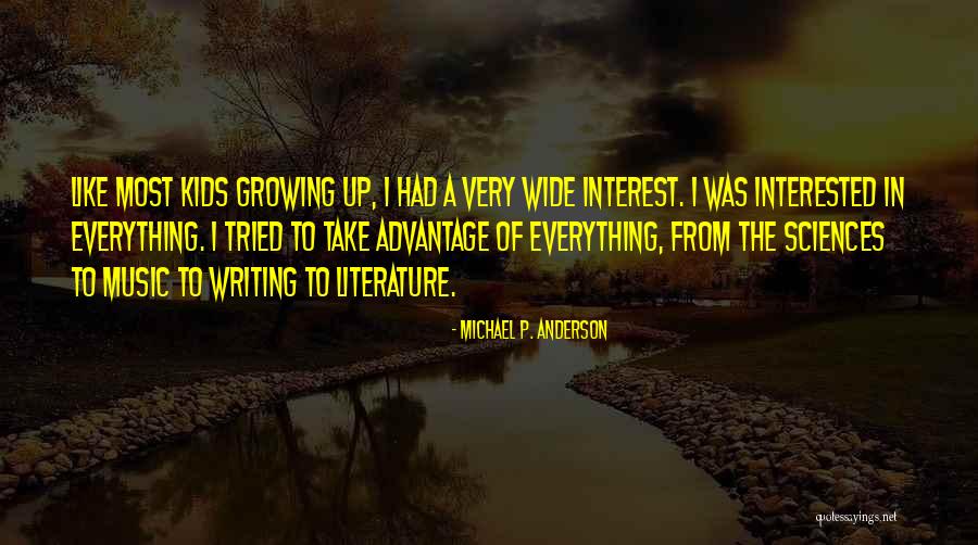 Michael P. Anderson Quotes 1162987