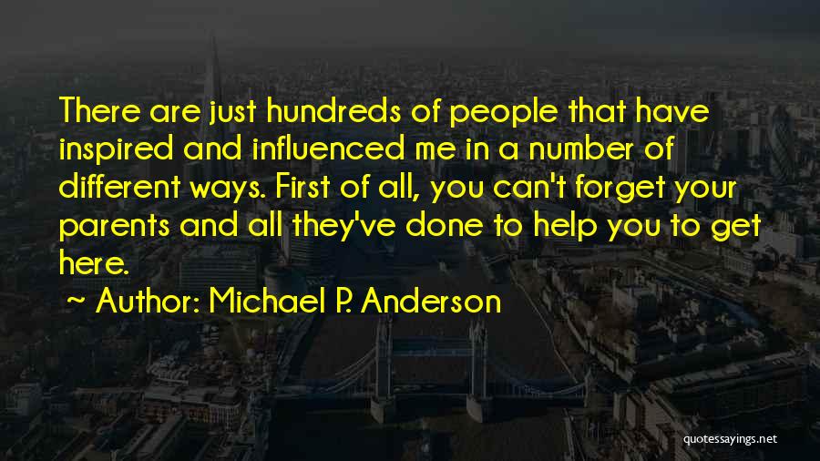 Michael P. Anderson Quotes 549031