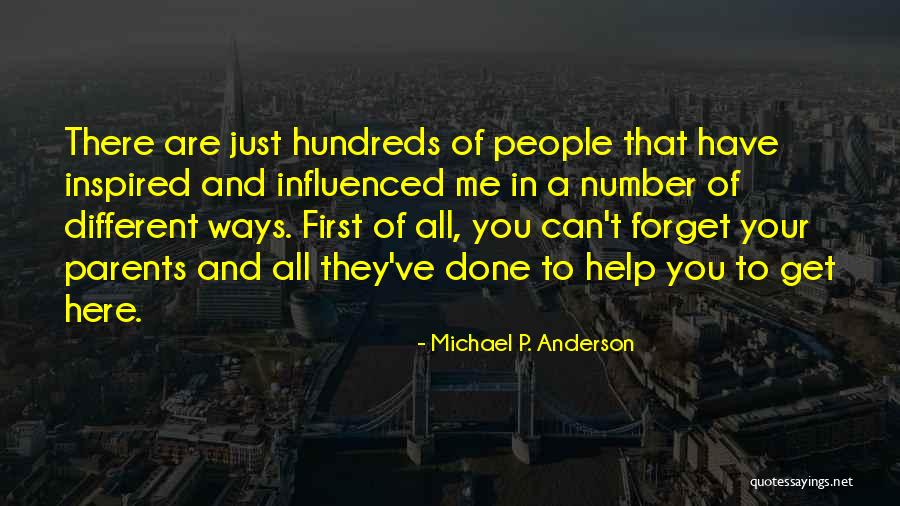 Michael P. Anderson Quotes 549031