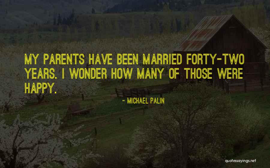 Michael Palin Quotes 113156 Michael Palin Quotes 113156