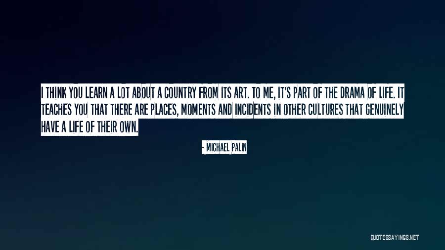 Michael Palin Quotes 1535211