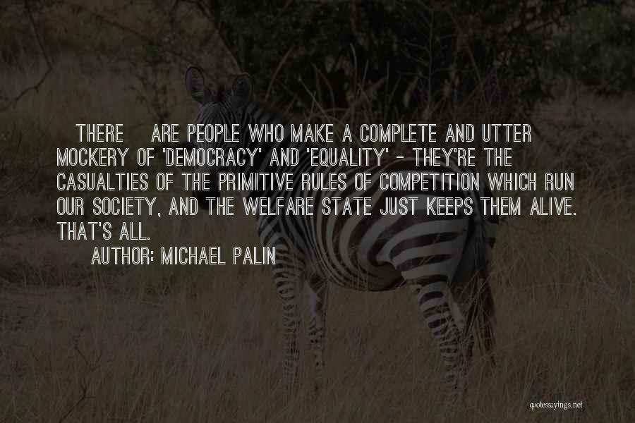 Michael Palin Quotes 182861