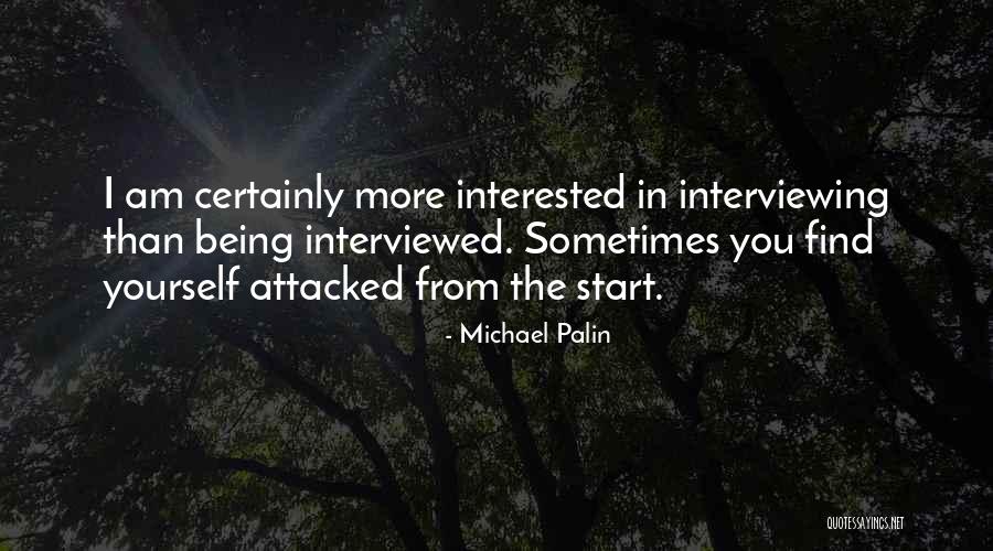 Michael Palin Quotes 1845597 Michael Palin Quotes 1845597