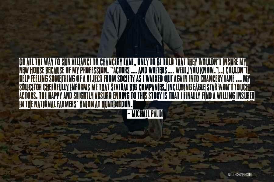 Michael Palin Quotes 1907103 Michael Palin Quotes 1907103