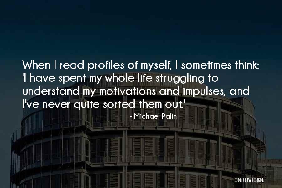 Michael Palin Quotes 2028283