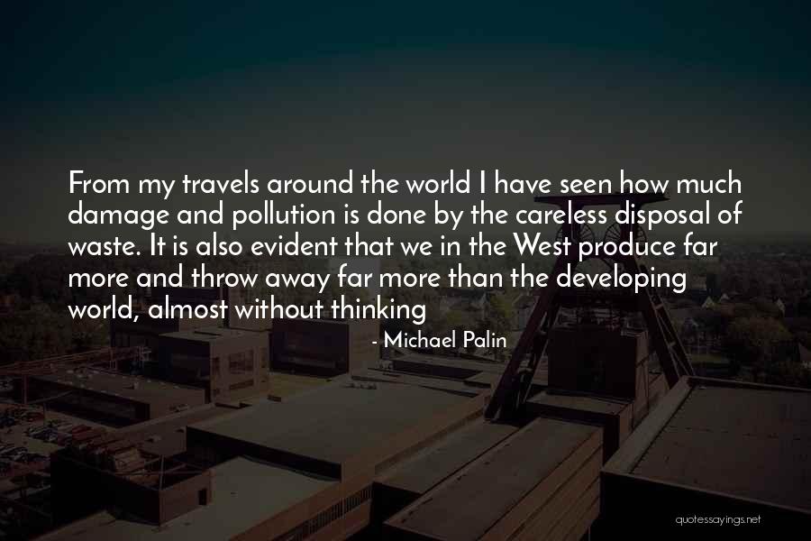 Michael Palin Quotes 343439