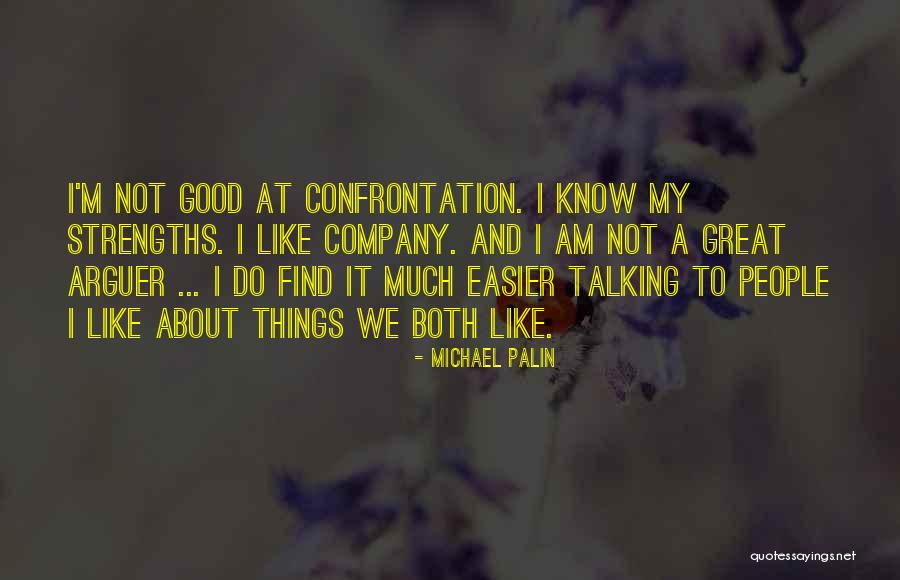 Michael Palin Quotes 581914 Michael Palin Quotes 581914