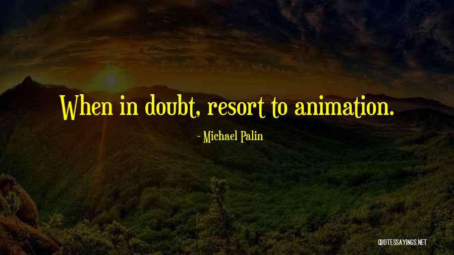 Michael Palin Quotes 736774