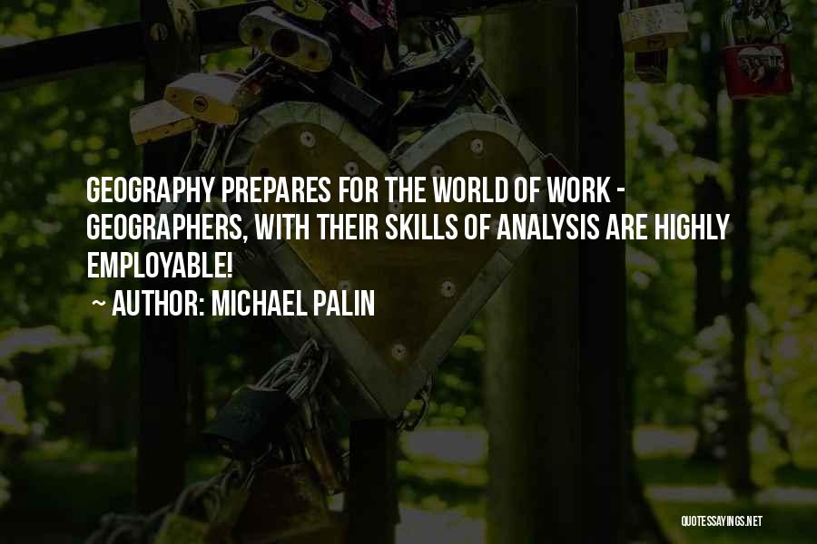Michael Palin Quotes 814119