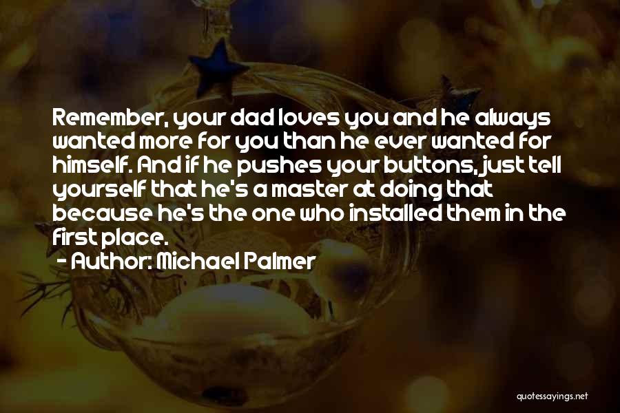 Michael Palmer Quotes 2201276