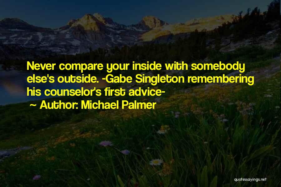 Michael Palmer Quotes 2262731