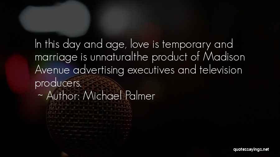 Michael Palmer Quotes 948534