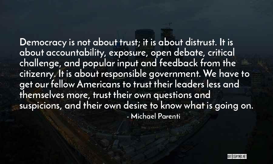 Michael Parenti Quotes 1008179