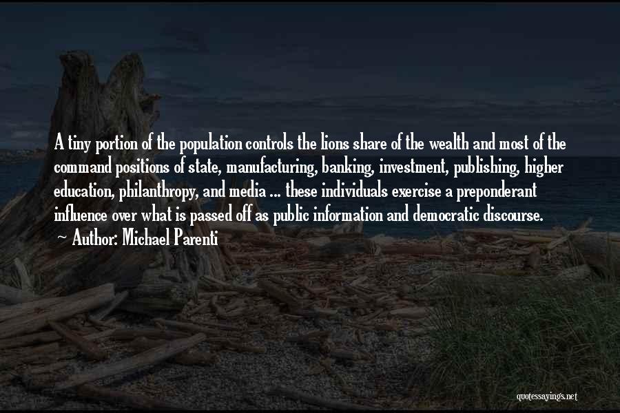 Michael Parenti Quotes 104499