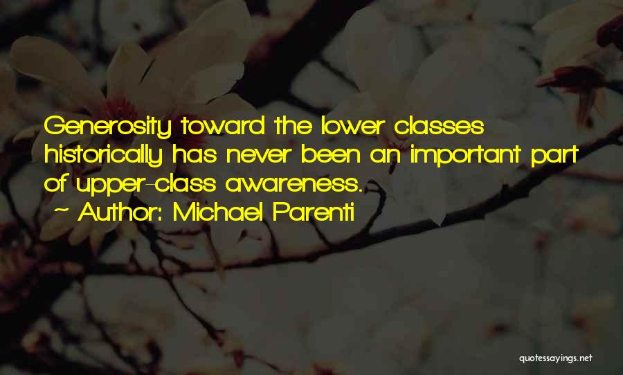 Michael Parenti Quotes 184174
