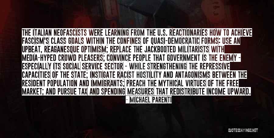 Michael Parenti Quotes 1849279