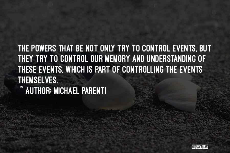 Michael Parenti Quotes 1926799