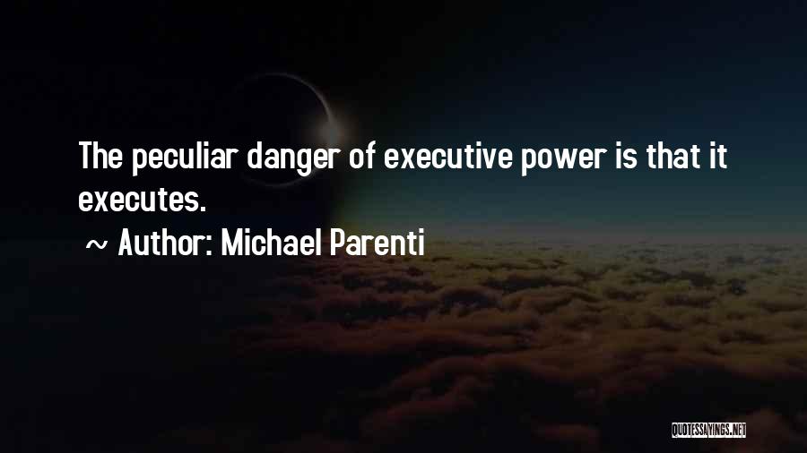 Michael Parenti Quotes 2110105