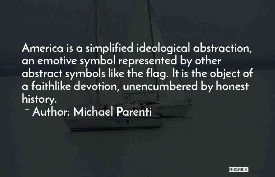 Michael Parenti Quotes 398719