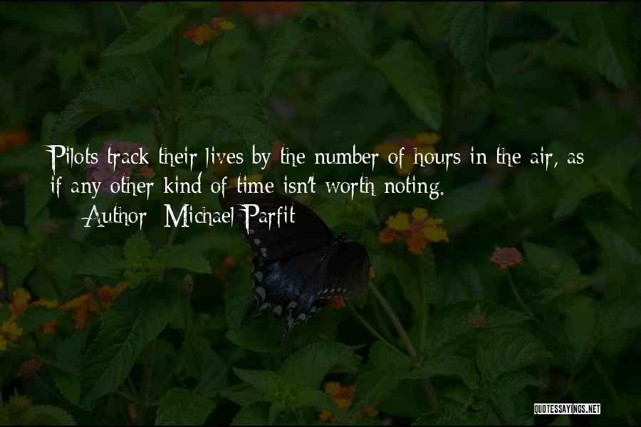 Michael Parfit Quotes 1733834