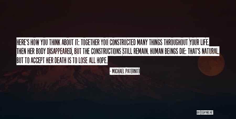 Michael Paterniti Quotes 1698194 Michael Paterniti Quotes 1698194