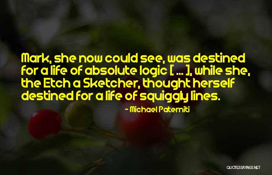 Michael Paterniti Quotes 693657